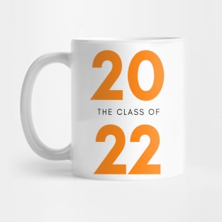 Class Of 2022 Graduate. Simple Typography Orange Graduation 2022 Design. Mug